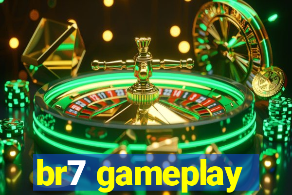 br7 gameplay